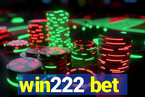 win222 bet